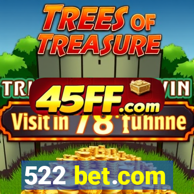 522 bet.com